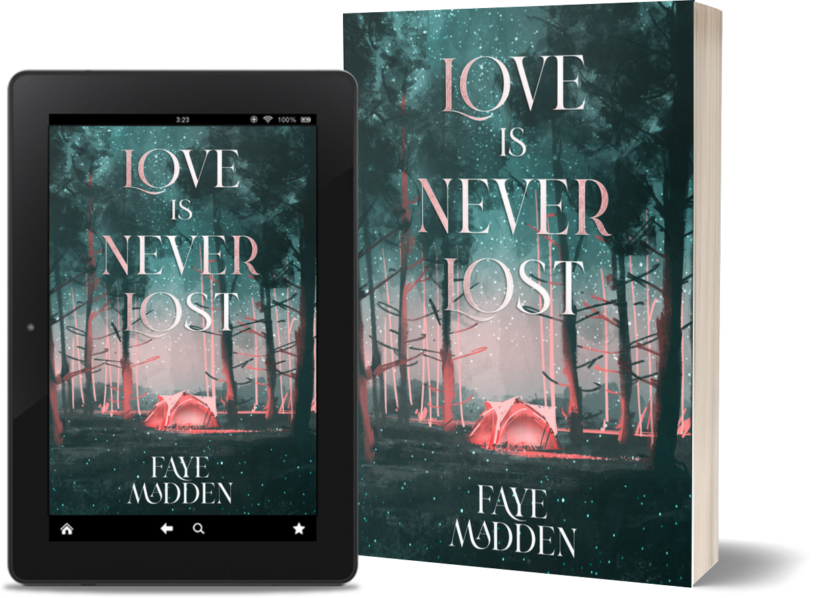 Love is Never Lost by Faye Madden