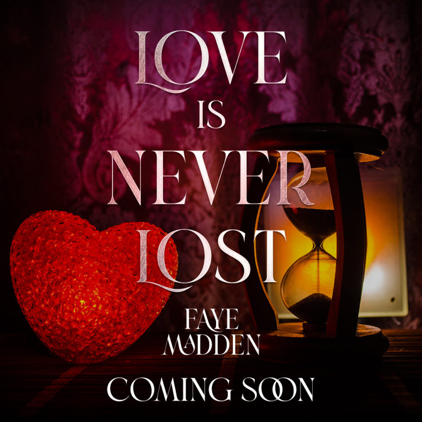 faye madden love is never lost
